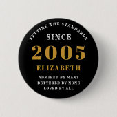 21st Birthday 2005 Elegant Chic Black Gold Button (Vorderseite)