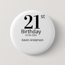 21st birthday bold letter name date simple man boy button