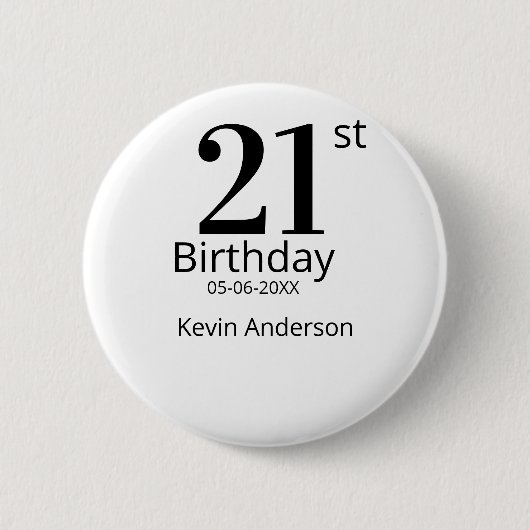 21st birthday bold letter name date simple man boy button (Vorderseite)