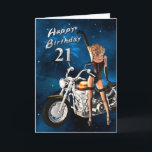 21st Birthday card with a motorbike Karte<br><div class="desc">A girl posing with a big chopper,  a great birthday card for you to send</div>