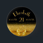 21st birthday elegant gold bow with ribbon black button<br><div class="desc">Elegant,  classic,  glamorous and feminine.  A gold colored bow and ribbon with golden glitter and sparkle,  a bit of bling and luxury for a 21st birthday party.  Black background. Templates for her name,  age 21,  date of birth and anniversary date.</div>