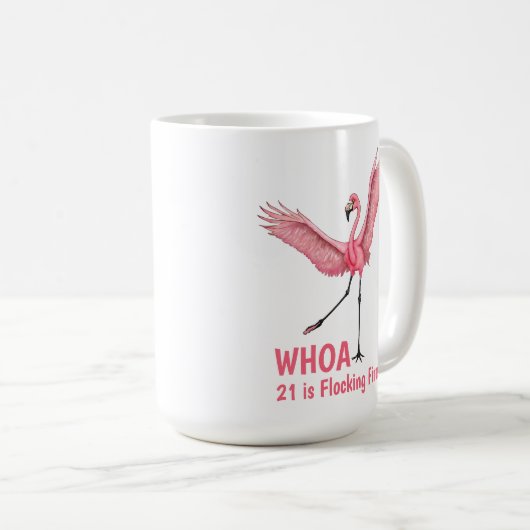21st Birthday Flocking Fire Flamingo Kaffeetasse (VorderseiteRechts)