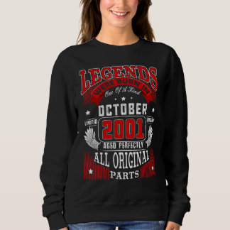 21st Birthday Legends Born In October 2001 21 Yrs Sweatshirt