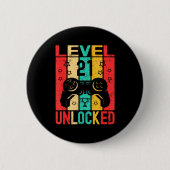 21st Birthday Level 21 Unlocked Gamer Funny Birthd Button (Vorderseite)