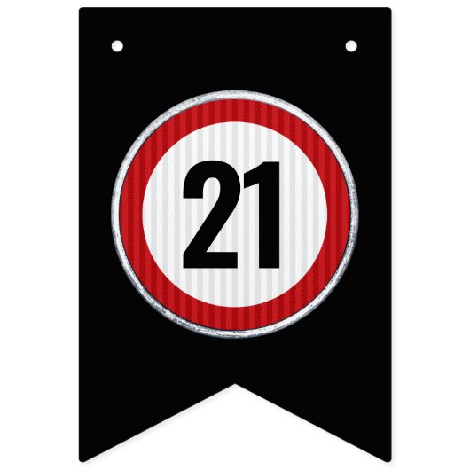 21st Birthday Speed Limit Sign - ANY AGE Wimpelkette (Erste Fahne)