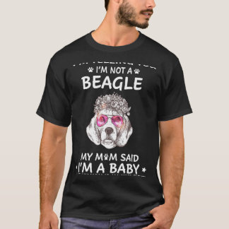 220 Ich sage Ihnen, ich bin kein Beagle T-Shirt