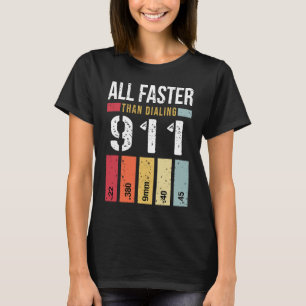 22 380 9mm 40 45 Alle schneller als das Wählen von T-Shirt