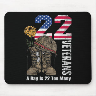 22 a Tag ist 22 zu viele Veteranen Selbstmord Bewu Mousepad