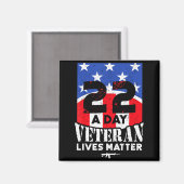 22 Day Veteran Lives Suicide Awareness  Magnet (Vorderseite/Rückseite)