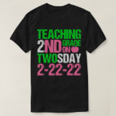 22. Februar 2022 Twosday 2222 Funny Aka Math Te T-Shirt (Design vorne)