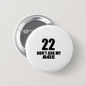 22 fragen Sie nicht meine Button (Vorne & Hinten)