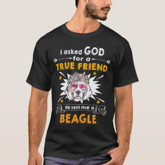 22 Fragte Gott - Wahrer Freund - Ein Beagle T-Shirt
