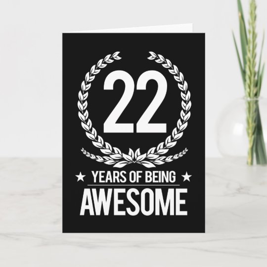 22 Geburtstag 22 Jahre Des Seins Fantastisch Karte Zazzle De