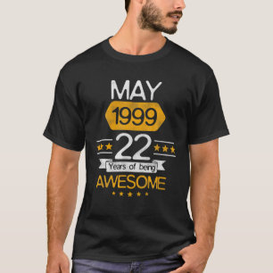 22. Geburtstagsdekorationen Mai 1999 Boy Girl 22 Y T-Shirt