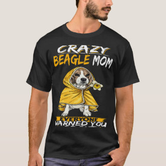 22 Ich bin die Crazy Beagle Mama T-Shirt