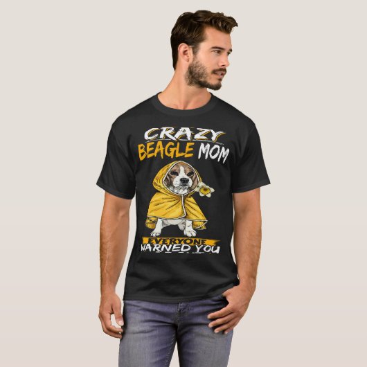 22 Ich bin die Crazy Beagle Mama T-Shirt (Vorne ganz)