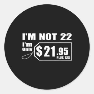 22 Jahre alt 22. Geburtstag Geschenk für Jungen Mä Runder Aufkleber