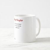 22 Tiefe Gedanken - versagt Tasse (VorderseiteRechts)