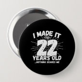 22 Year Old Birthday - Birthday Meme - Funny 22 Button (Vorne & Hinten)