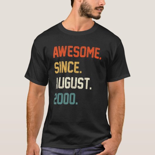 22 Years Old Awesome Since August 2000 22nd Birth T-Shirt (Vorderseite)