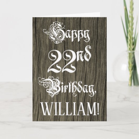22nd Birthday: Fancy, Elegant Text; Faux Wood Look Karte (Vorderseite)