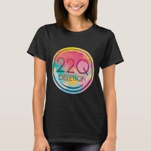 22q11-Deletion für 22q-Bewusstseinsunterstützung 2 T-Shirt