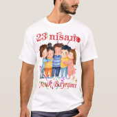 23. April T-Shirt – Kinderfest-Tee (Vorderseite)