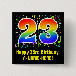 23. Geburtstag: Farbige Musiksymbole, Regenbogen 2 Button