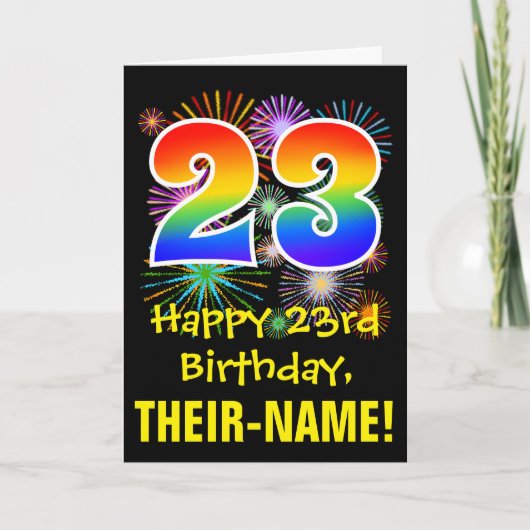 23. Geburtstag: Fun Fireworks Pattern + Rainbow 23 Karte (Vorderseite)