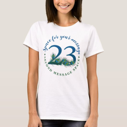 23. Geburtstag oder Jubiläum Pfauenfedern T-Shirt (Vorderseite)