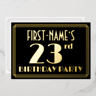 23. Geburtstagsparty: Art Deco Look "23", w/ Name Folieneinladung