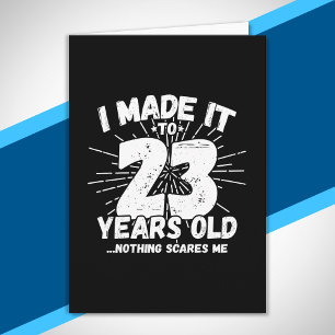 23 Jahre alt Geburtstag - Funny 23. Geburtstag Mem Karte