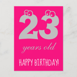 23 Jahre alt GLÜCKLICH GEBURTSTAG Niedlich Hot Pin Postkarte