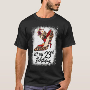 23 Jahre alt High Heels Leopard ist mein 23. Gebur T-Shirt