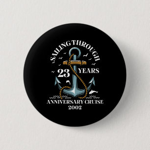 23 Jahre Hochzeitsjubiläum Kreuzfahrt Button