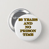 23 keine Haftzeit Button (Vorne & Hinten)