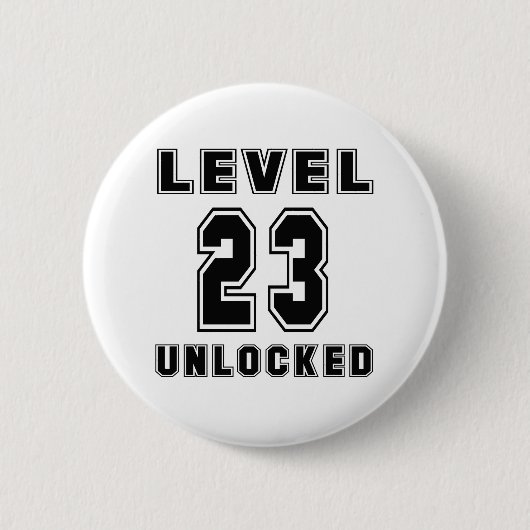 23 Level Unlocks Geburtstag Button (Vorderseite)