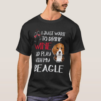 23 Trinke Wein und spiele mit meinem Beagle T-Shirt