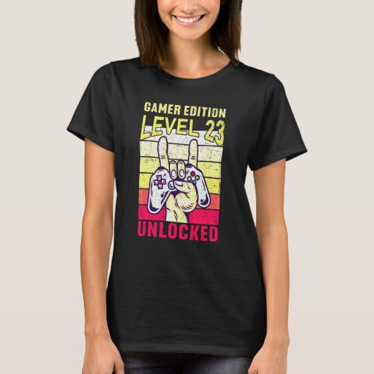 23rd Birthday Video Gamer Edition Level 23 Unlocke T-Shirt (Vorderseite)