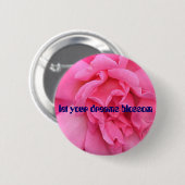 24.08.08 040, ließen Ihre Traumblüte Button (Vorne & Hinten)