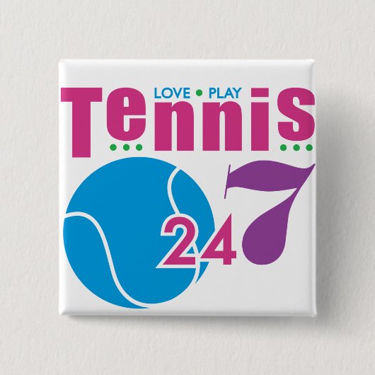 24/7 Tennis Button (Vorderseite)