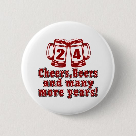 24 Beifall-Bier-Geburtstags-Entwürfe Button (Vorderseite)