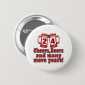 24 Beifall-Bier-Geburtstags-Entwürfe Button (Vorne & Hinten)