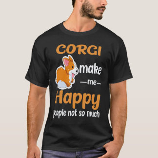 24 Corgi machen mich glücklich, Menschen nicht so T-Shirt