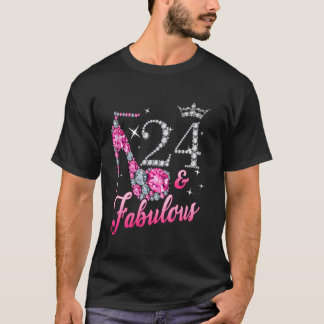24 Fabulous 24. Geburtstag Frauen Mädchen Königin  T-Shirt
