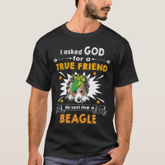 24 Fragte Gott wahrer Freund A Beagle T-Shirt