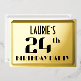 24. Geburtstagsparty: Art Deco Look "24" und Name Folieneinladung