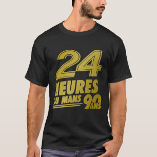 24 Heurs Du Mans 90 Ans Gold T-shirt