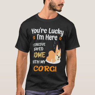 24 Ich hätte mit Corgi zu Hause bleiben können T-Shirt