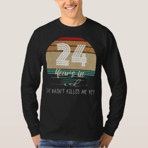 24 Jahre & Lächeln: Unglaublich witzig Jubiläum T- T-Shirt